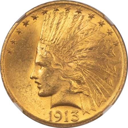 $10 1913 $10 INDIAN GOLD EAGLE – NGC MS-64, BETTER DATE!