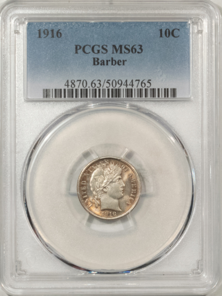 Barber Dimes 1916 BARBER DIME – PCGS MS-63, FRESH & CHOICE!