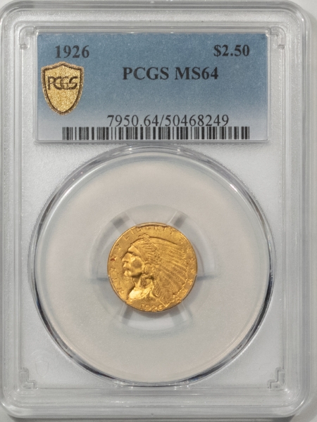 $2.50 1926 $2.50 INDIAN GOLD QUARTER EAGLE – PCGS MS-64, NICE ORIGINAL