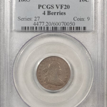 Draped Bust Dimes 1805 DRAPED BUST DIME 4 BERRIES – PCGS VF-20 SUPER ATTRACTIVE, NICE PLANCHET!