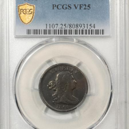 Draped Bust Half Cents 1808 DRAPED BUST HALF CENT – PCGS VF-25, ROTATED REVERSE SMOOTH BROWN!