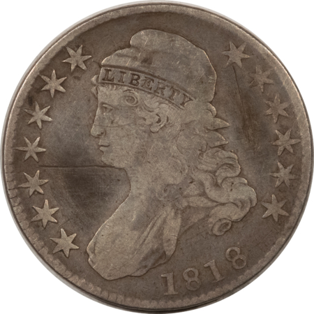 Early Halves 1818 CAPPED BUST HALF DOLLAR – CIRCULATED WITH OLD SCRATCHES!