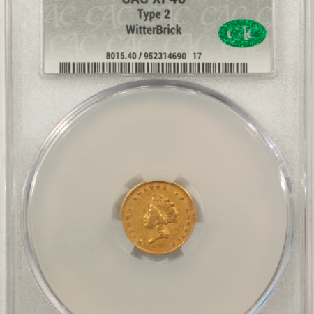 $1 1854 GOLD DOLLAR, TYPE 2, WITTERBRICK SIGNATURE CACG XF-40, NICE, ORIGINAL! CAC!