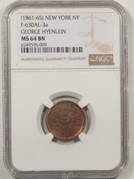 Civil War & Hard Times (1861-65) NEW YORK NY CWT F-630AL-3a GEORGE HYENLEIN – NGC MS-64 BN, PRETTY GEM!