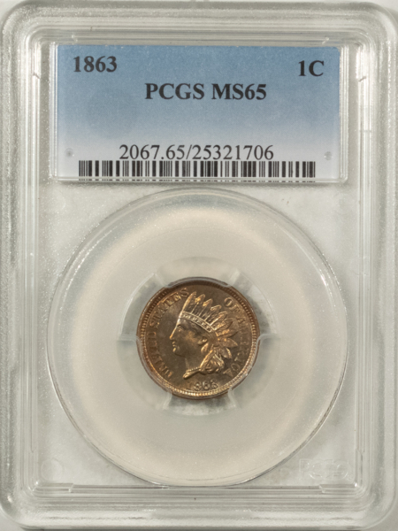 Indian 1863 INDIAN CENT – PCGS MS-65, REALLY PRETTY GEM!