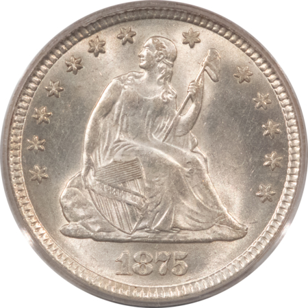 CAC Approved Coins 1875 SEATED LIBERTY QUARTER – PCGS MS-64, LUSTROUS WHITE, PQ AND CAC APPROVED!