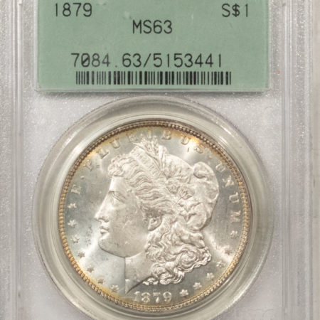 New Store Items 1879 $1 MORGAN DOLLAR – PCGS MS-63, OLD GREEN HOLDER, CHOICE & PREMIUM QUALITY!