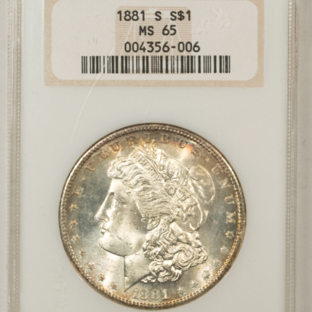 Morgan Dollars 1881-S $1 MORGAN DOLLAR – NGC MS-65, 66 QUALITY! OLD FATTY & PREMIUM QUALITY!