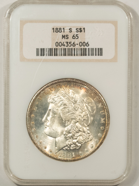 Morgan Dollars 1881-S $1 MORGAN DOLLAR – NGC MS-65, 66 QUALITY! OLD FATTY & PREMIUM QUALITY!