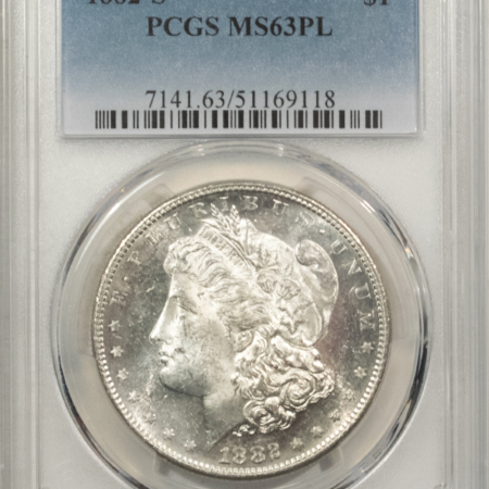 Morgan Dollars 1882-S $1 MORGAN DOLLAR – PCGS MS-63 PL, PROOFLIKE & WHITE, NICE MIRRORS!