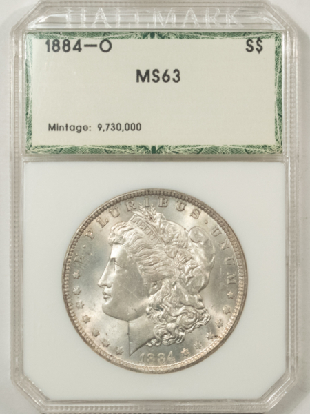 Morgan Dollars 1884-O $1 MORGAN DOLLAR – UNCIRCULATED IN VINTAGE HOLDER HALLMARK GRADING HOLDER