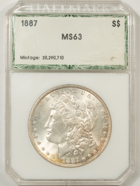 Morgan Dollars 1887 $1 MORGAN DOLLAR – UNCIRCULATED IN VINTAGE HOLDER HALLMARK GRADING HOLDER