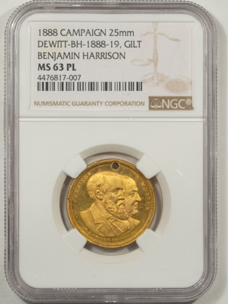 Exonumia 1888 BENJAMIN HARRISON CAMPAIGN MEDAL 25MM DEWITT-BH-1888-19 GILT NGC MS-63 PL