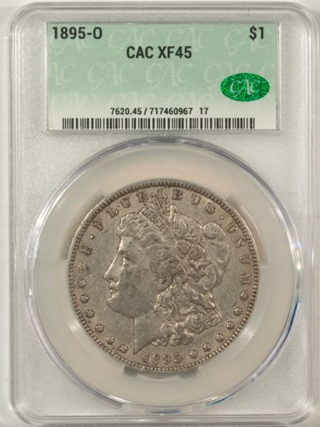 CAC Approved Coins 1895-O $1 MORGAN DOLLAR – CACG XF-45, PREMIUM QUALITY, FRESH & CAC!