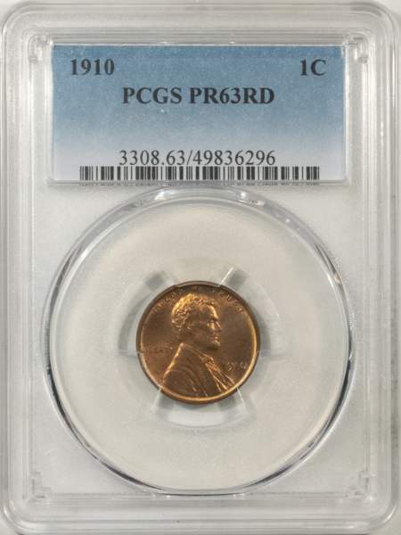 Lincoln Cents (Wheat) 1910 MATTE PROOF LINCOLN CENT – PCGS PR-63 RD FLASHY CHOICE & SCARCE! PCGS POP 4