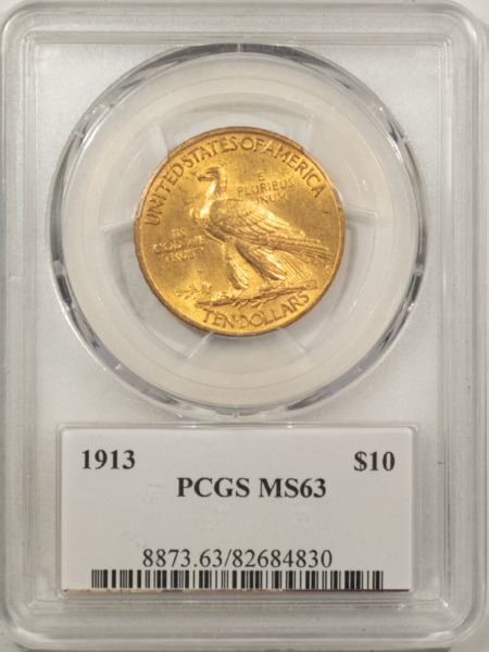 $10 1913 $10 INDIAN GOLD EAGLE – PCGS MS-63, ORIGINAL & CHOICE!