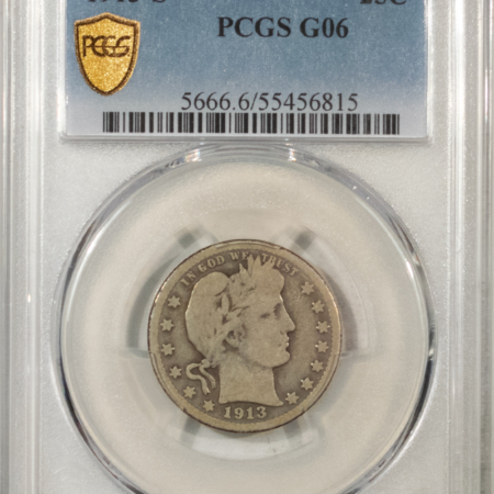 Barber Quarters 1913-S BARBER QUARTER – PCGS G-6, NICE ORIGINAL AND KEY-DATE!