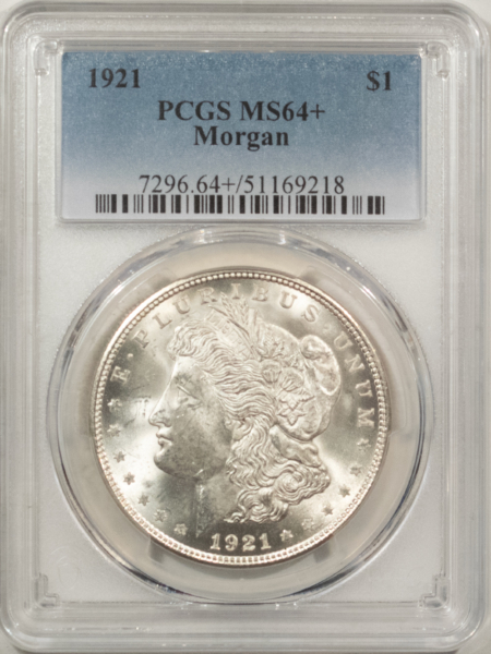 Morgan Dollars 1921 $1 MORGAN DOLLAR – PCGS MS-64+, BLAST WHITE & PREMIUM QUALITY!