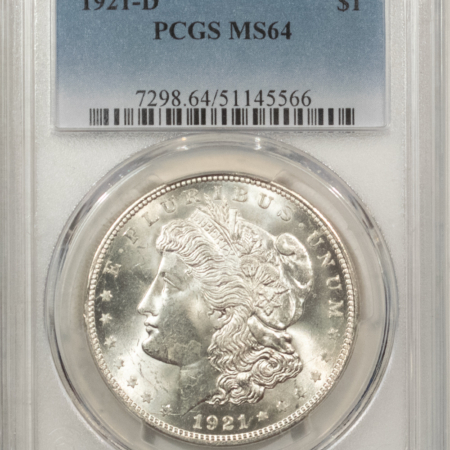 Morgan Dollars 1921-D $1 MORGAN DOLLAR – PCGS MS-64, BLAST WHITE & PREMIUM QUALITY!