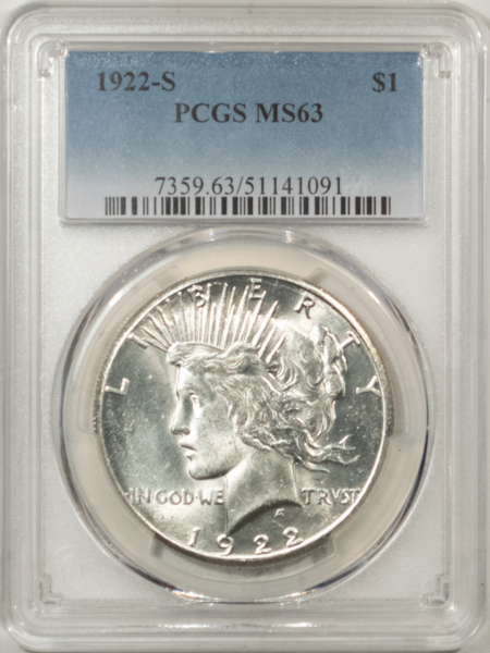 New Certified Coins 1922-S $1 PEACE DOLLAR – PCGS MS-63, WELL-STRUCK & PREMIUM QUALITY!