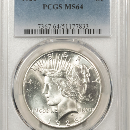 New Certified Coins 1926 $1 PEACE DOLLAR – PCGS MS-64, BLAST WHITE!