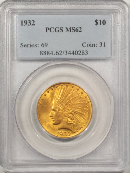 $10 1932 $10 INDIAN GOLD EAGLE – PCGS MS-62, FRESH & LUSTROUS!