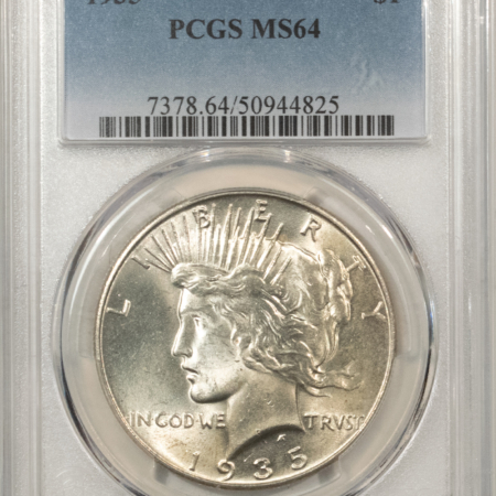 New Certified Coins 1935 $1 PEACE DOLLAR – PCGS MS-64, ORIGINAL & LUSTROUS!