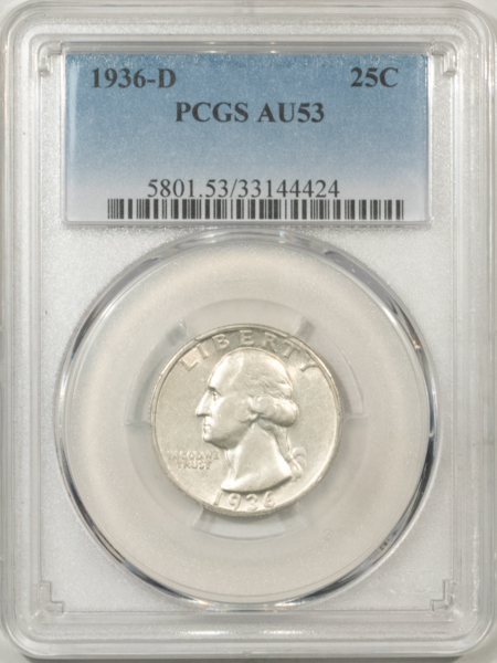 New Certified Coins 1936-D WASHINGTON QUARTER – PCGS AU-53, TOUGH DATE!