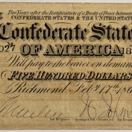 Confederate Notes 1864 CONFEDERATE STATES OF AMERICA $500 TY-64 – NICE BOLD VF, REV MOUNTING SPOTS