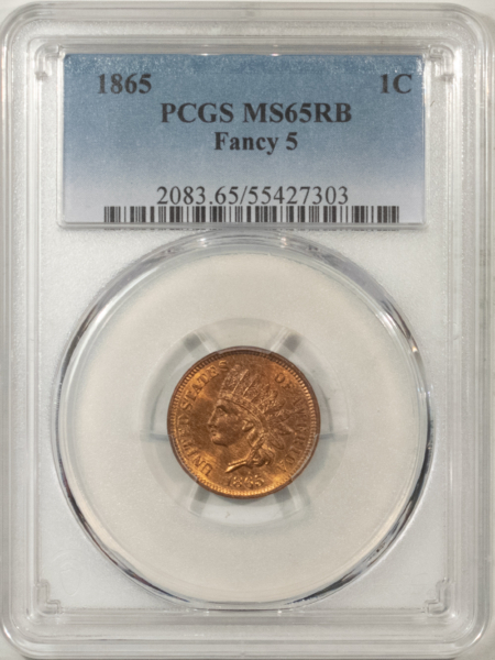 Indian 1865 INDIAN CENT, FANCY 5 – PCGS MS-65 RB, BLAZING GEM, NEAR RED!