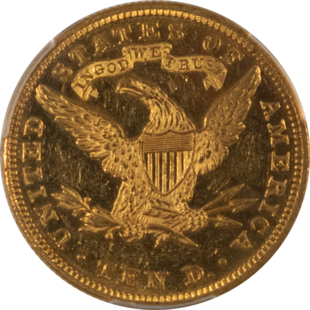 $10 1898 PROOF $10 LIBERTY GOLD EAGLE – PCGS PR-60 CAM, CAMEO POULATION 1 MINTAGE 67