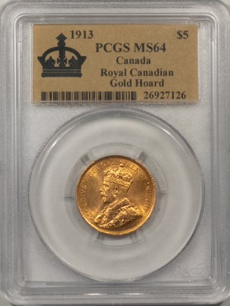 New Certified Coins CANADA 1913 GOLD $5, KM-26, .2419 AGW – PCGS MS-64, TOUGH AND NICE!