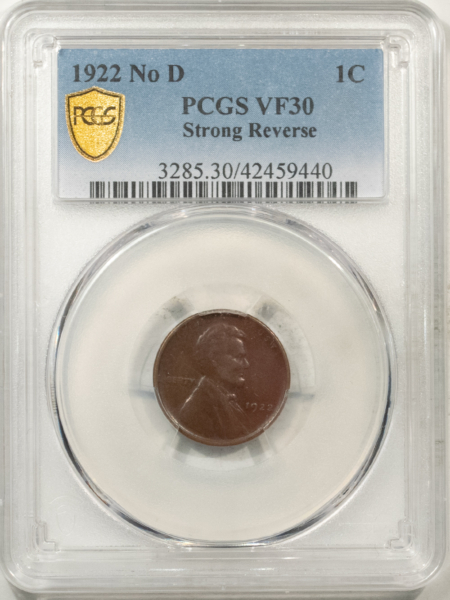 Lincoln Cents (Wheat) 1922 NO D LINCOLN CENT, STRONG REVERSE, PCGS VF-30, PERFECT BROWN, PQ & LOOKS XF